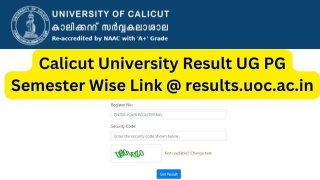 Calicut University 2024 Results Released: Download UG and PG Marksheet PDFs