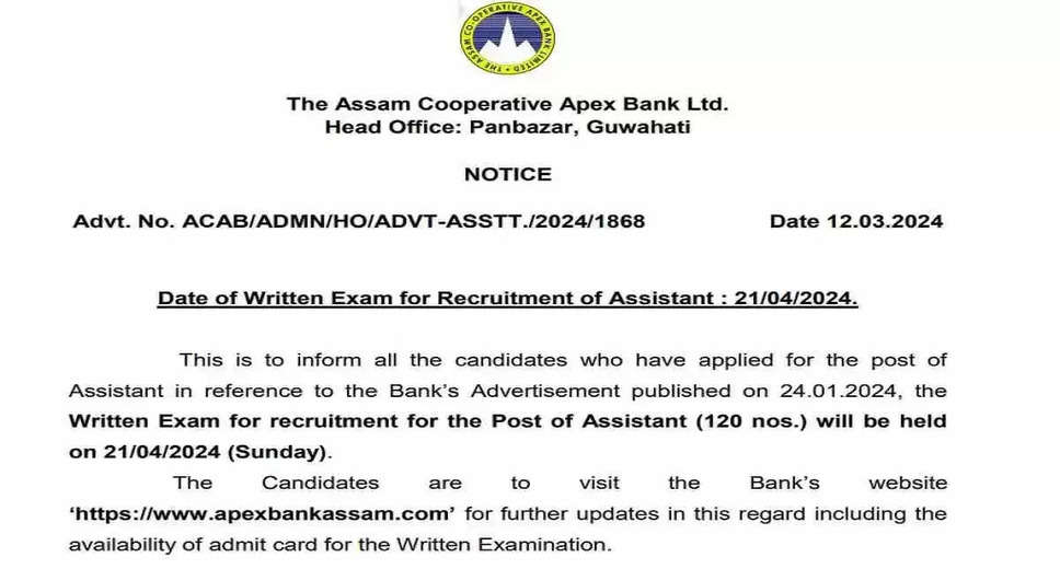 Assam Co-operative Apex Bank Assistant Exam Schedule 2024 Announced