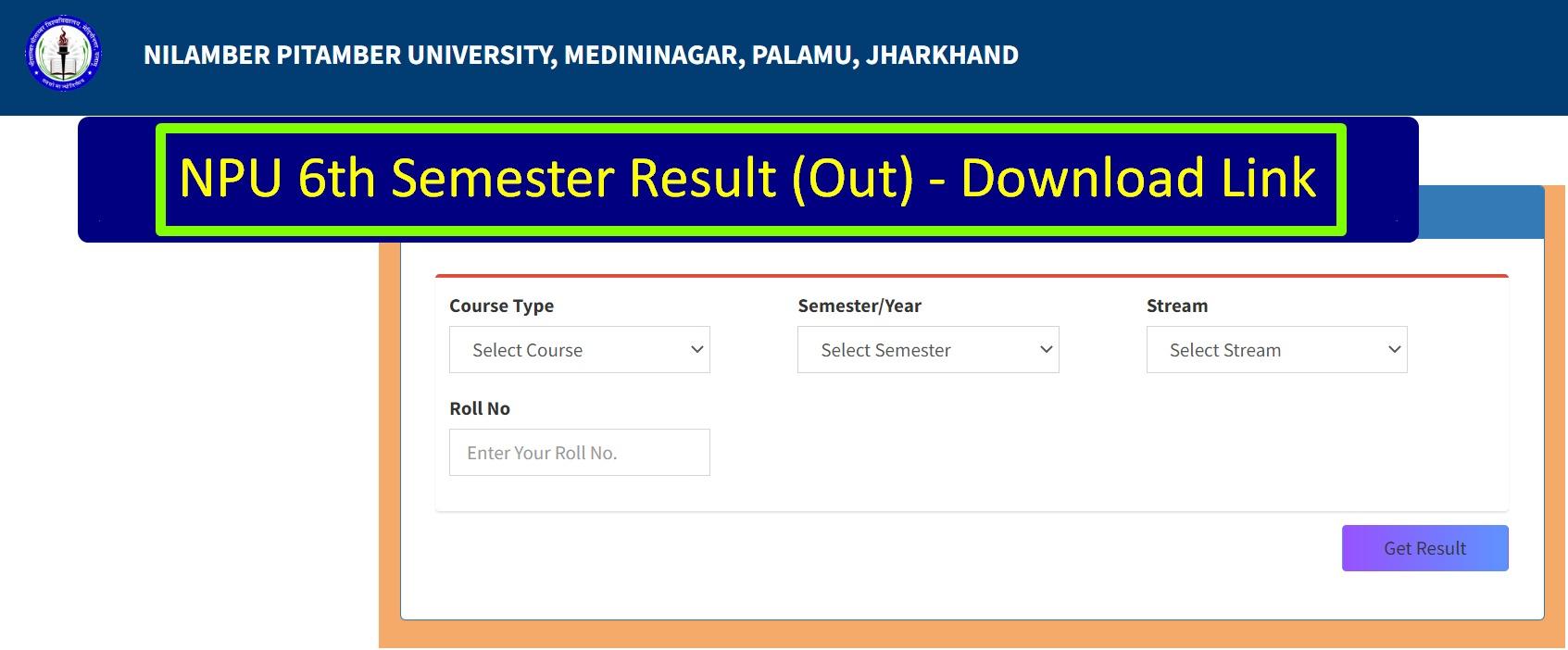 NPU Results Out for UG and PG Courses: Download Marksheet Here