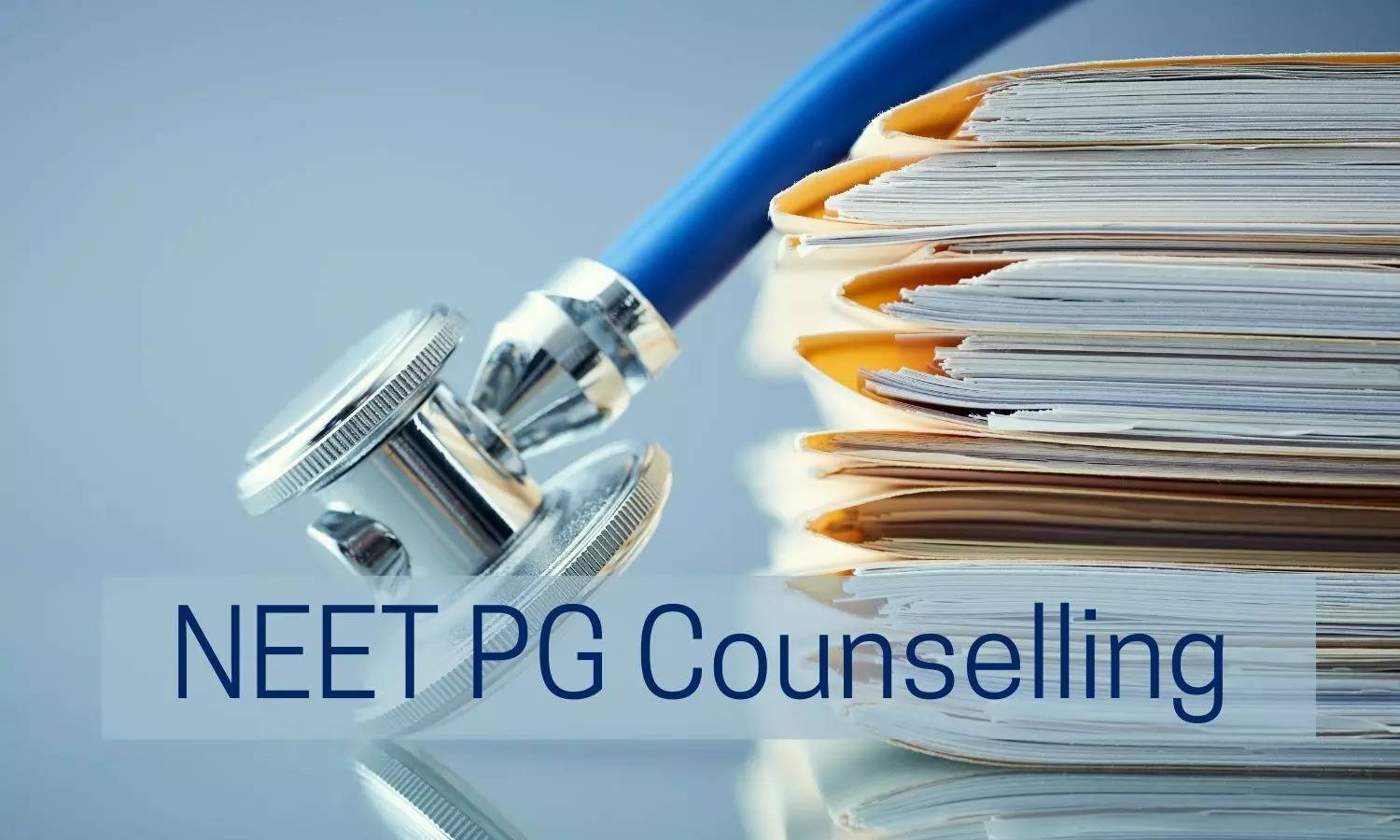 NEET PG Counselling 2023 Update: MCC Notifies Resigned Candidates