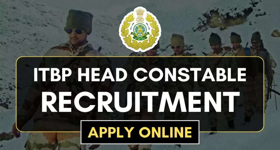 ITBP Head Constable Vacancy 2024: Online Applications Open for 112 Posts