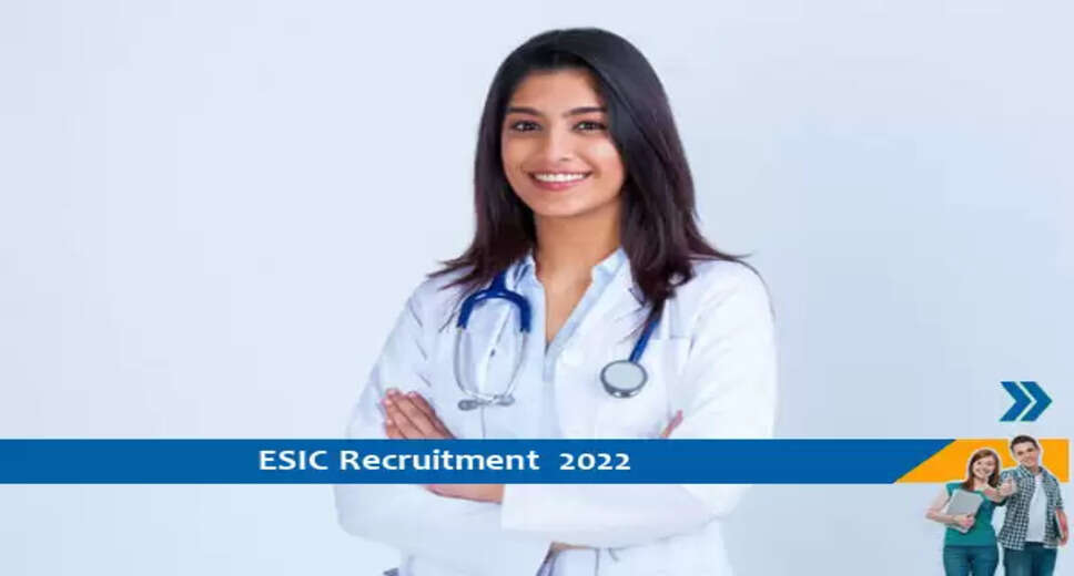 ESIC Faridabad में विशेषज्ञ के पद पर भर्ती