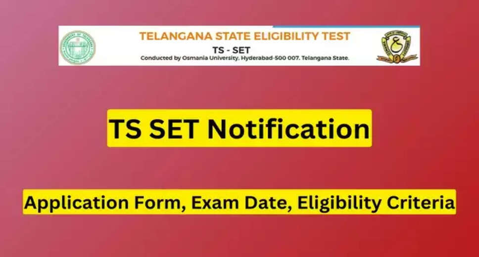 TS SET 2024 Recruitment: Apply Online Now, Extended Deadline Announced