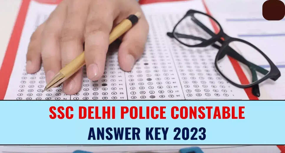 SSC Delhi Police Constable Answer Key 2023: Response Sheet Download Link