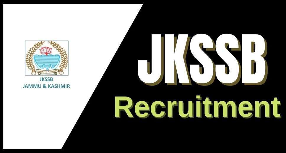 JKSSB Various Vacancy DV Date 2023 – DV Date Postponed