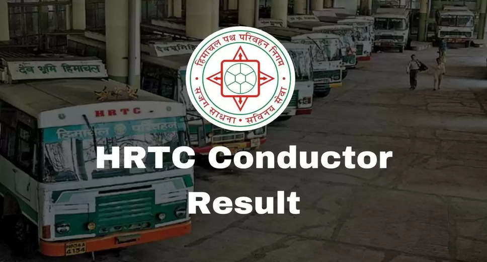 Himachal Pradesh Conductor Recruitment Result 2023 Declared: Download Merit List