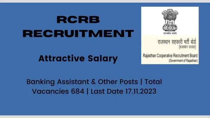 Rajasthan Cooperative Bank Announces Recruitment Drive for 684 Posts