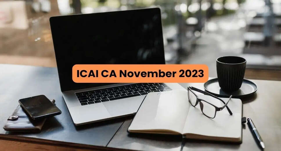 ICAI CA November 2023 Inter, Final Exams Begin Today: Check Exam Day Guidelines, Important Instructions