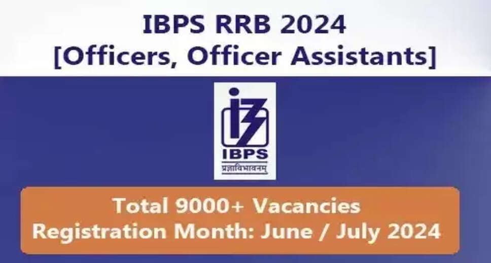 IBPS RRB 2024 Notification Released: Online Form for 8500+ Office Assistant, Officer Scale I, II, III Posts