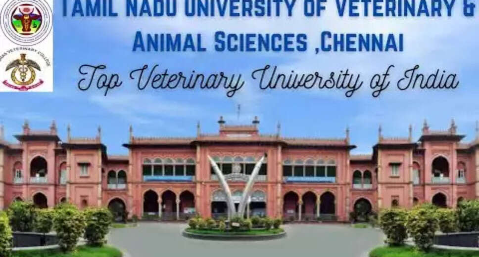 TANUVAS Recruitment 2023 Field Coordinator vacancy online application form at - News TANUVAS Recruitment 2023 Field Coordinator vacancy online application form at - News