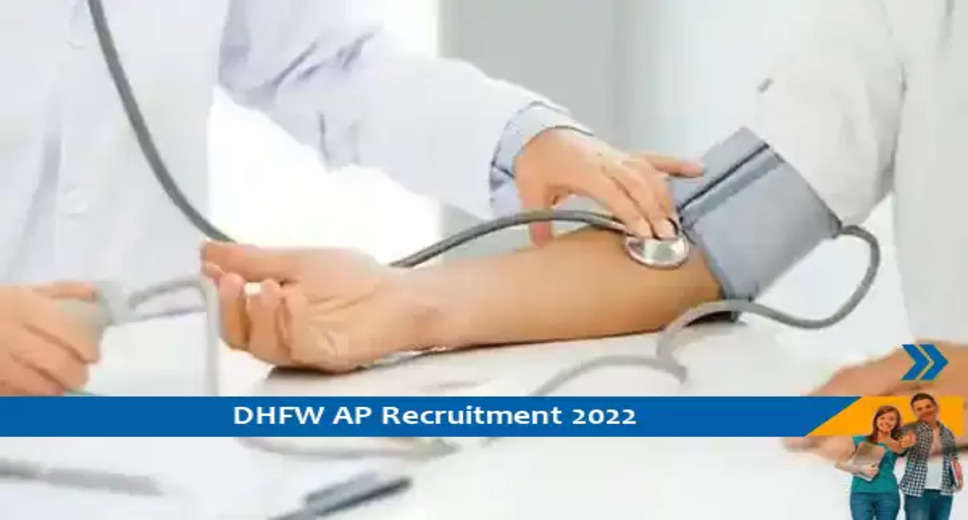 HMFW AP Recruitment 2022 - Directorate of Public Health and Family Welfare, Andhra Pradesh, has recently released a notification for 1681 vacancies.