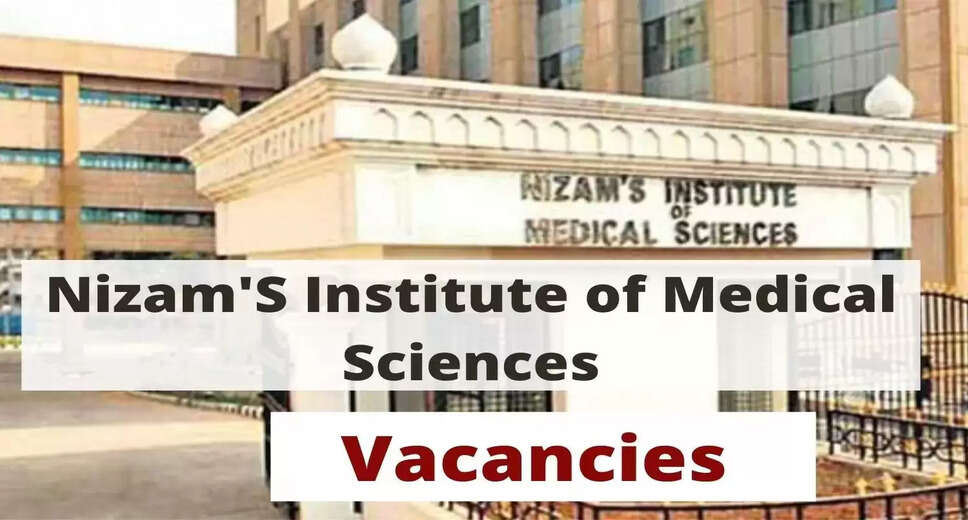 NIMS Hyderabad Recruitment 2024: Apply Now for 51 Senior Resident Posts