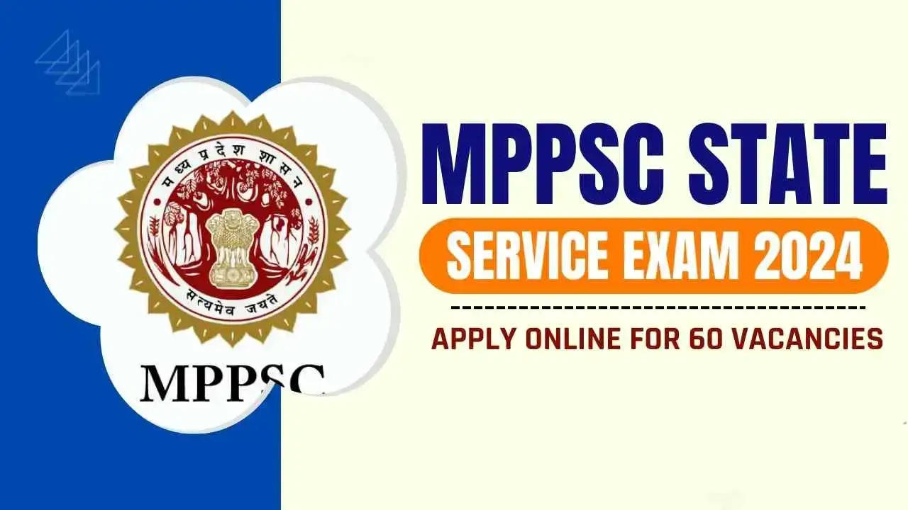 MPPSC Mains 2024: Latest Notification, Eligibility, and Application Process