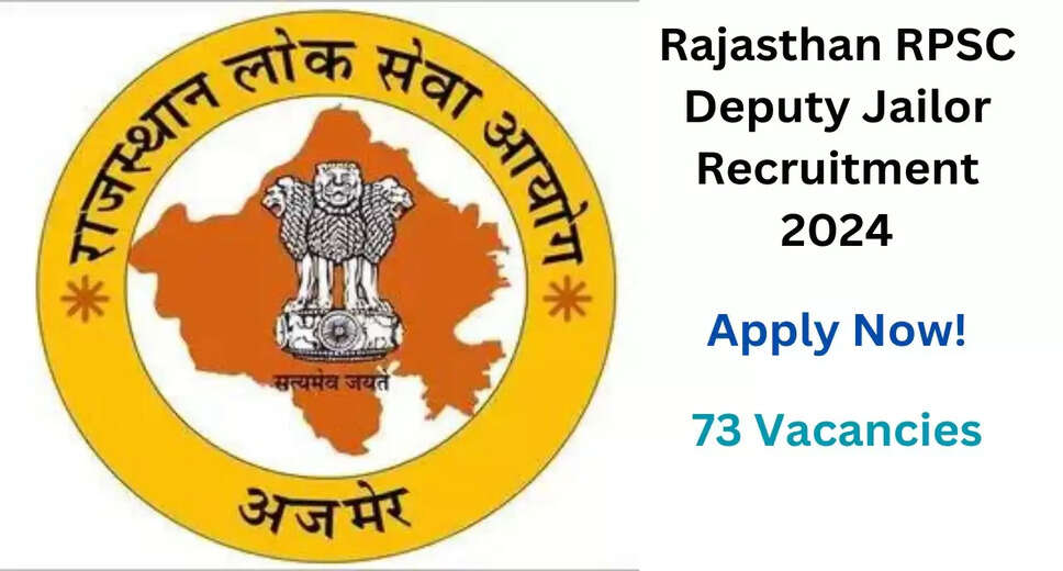 RPSC Deputy Jailor Recruitment 2024: Apply Online for 73 Vacancies