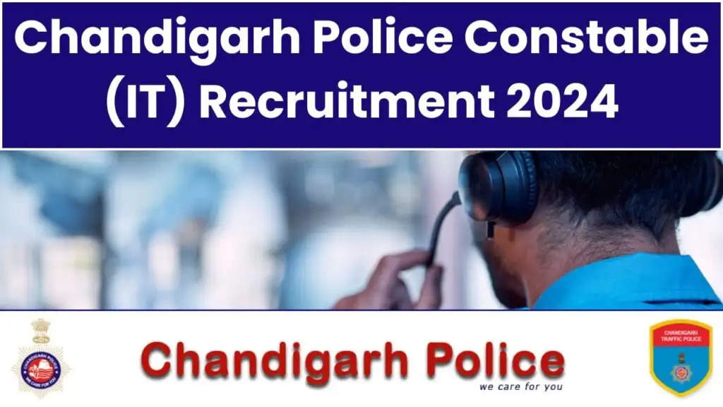 Chandigarh Police Constable (Executive) Exam Date 2024 Announced: Written Exam Scheduled