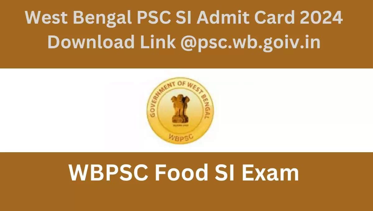 WBPSC Sub Inspector Admit Card 2024 Out: Direct Link to Download Hall Ticket