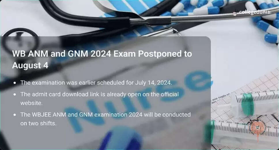 WB ANM GNM Nursing 2024 Exam Postponed: New Dates Announced