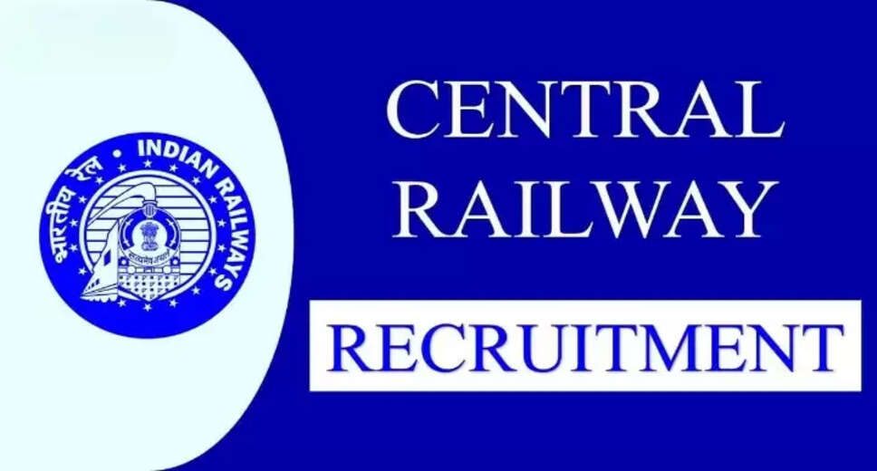 Central Railway Announces Recruitment for 622 Helper, Technician & Other Positions - Apply Now