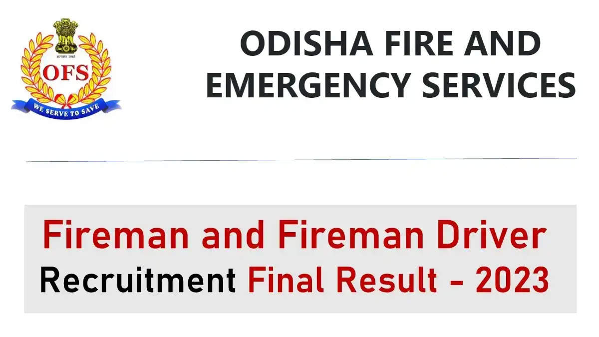 Odisha Fireman Recruitment 2023: Final Result Out! Check Roll Numbers Here