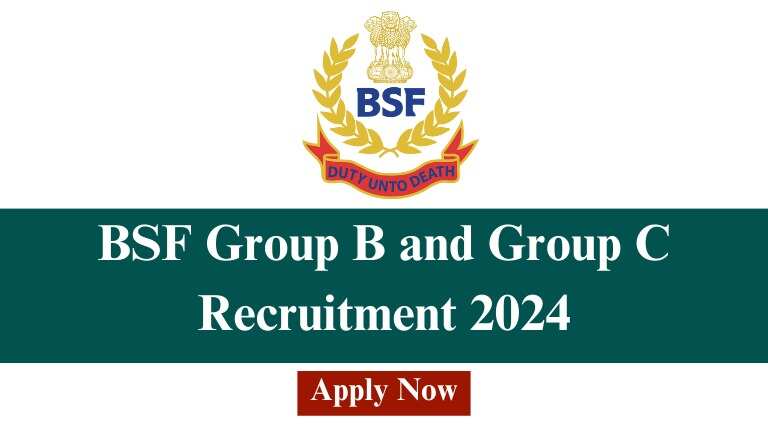 BSF Group B & C Recruitment 2024: Re-Open Online Application
