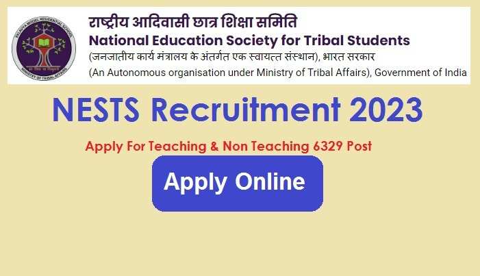 NESTS EMRS Exam Date 2023 Out for PGT, TGT, Teaching, Non-Teaching Posts