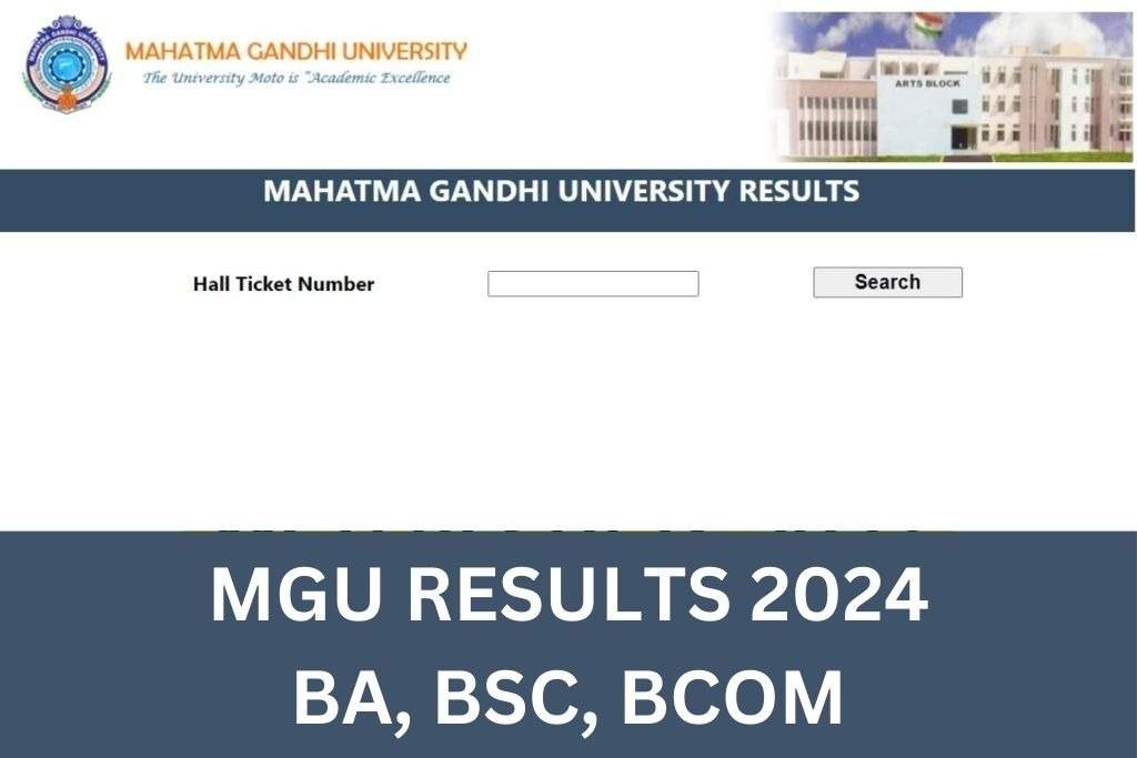 MG University Releases 2024 UG and PG Results: Direct Link to Download Marksheets