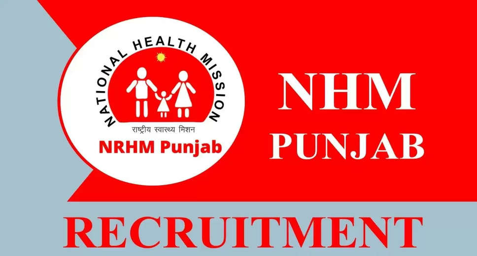 NHM Punjab Invites Applications for Nurse Posts 2024: Check Eligibility and Apply