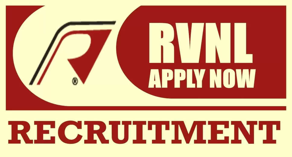 RVNL Announces Recruitment Notification 2024: Check Out Vacancy Details and How to Apply