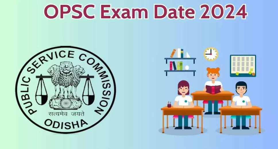 OPSC Civil Judge (Jr Division) 2024 Preliminary Exam Date Rescheduled: New Date Announced