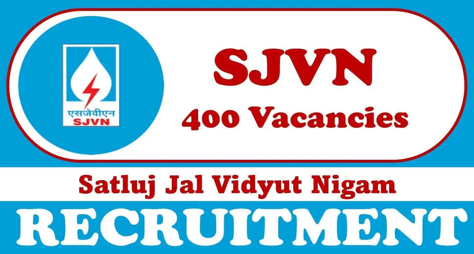 SJVN Recruitment 2023: Huge Opportunity! Apply for 400 Graduate & Technician Apprentice Posts