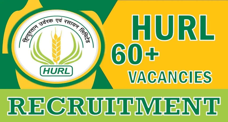 Hindustan Urvarak & Rasayan Limited Recruitment 2024: Openings for Diverse Engineering Roles