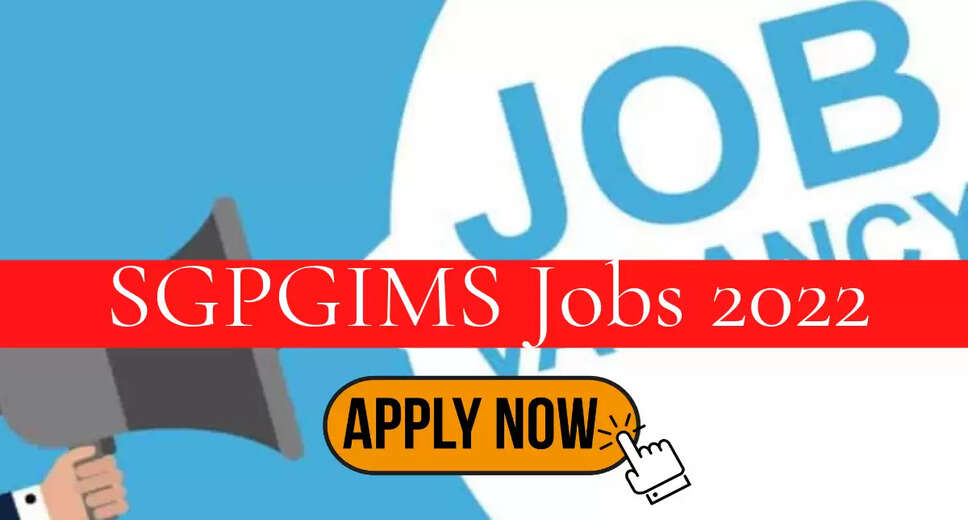 SGPGIMS Recruitment 2022: A great opportunity has come out to get a job (Sarkari Naukri) in Sanjay Gandhi Postgraduate Institute of Medical Sciences (SGPGIMS). SGPGIMS has invited applications to fill the posts of Senior Resident (SGPGIMS Recruitment 2022). Interested and eligible candidates who want to apply for these vacancies (SGPGIMS Recruitment 2022) can apply by visiting the official website of SGPGIMS at sgpgims.org.in. The last date to apply for these posts (SGPGIMS Recruitment 2022) is 3rd October.    Apart from this, candidates can also apply for these posts (SGPGIMS Recruitment 2022) by directly clicking on this official link sgpgims.org.in. If you want more detail information related to this recruitment, then you can see and download the official notification (SGPGIMS Recruitment 2022) through this link SGPGIMS Recruitment 2022 Notification PDF. A total of 1 post will be filled under this recruitment (SGPGIMS Recruitment 2022) process.    Important Dates for SGPGIMSRecruitment 2022  Online application start date –  Last date to apply online - October 3  Vacancy Details for SGPGIMSRecruitment 2022  Total No. of Posts – Senior Resident – ​​1 Post  Eligibility Criteria for SGPGIMSRecruitment 2022  Senior Resident: M.D. Degree in Radiotherapy from recognized Institute and experience  Age Limit for SGPGIMSRecruitment 2022  The age limit of the candidates will be valid 37 years.  Salary for SGPGIMS Recruitment 2022  Senior Resident: 67700-208700/-  Selection Process for SGPGIMS Recruitment 2022  Senior Resident: To be done on the basis of Interview.  How to Apply for SGPGIMS Recruitment 2022  Interested and eligible candidates can apply through the official website of SGPGIMS (sgpgims.org.in) latest by 3 October. For detailed information regarding this, you can refer to the official notification given above.  If you want to get a government job, then apply for this recruitment before the last date and fulfill your dream of getting a government job. You can visit naukrinama.com for more such latest government jobs information.