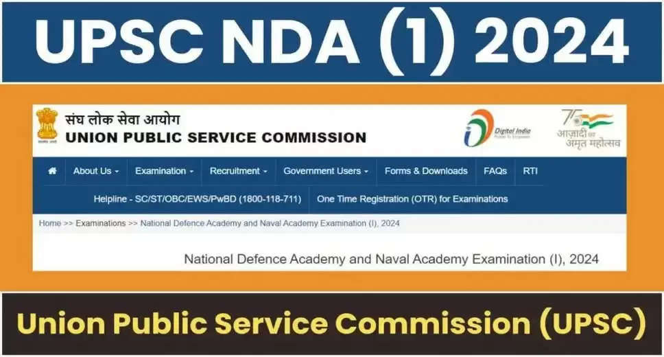 UPSC NDA NA Second Exam 2024 Application Process Commences: Apply for 404 Vacancies