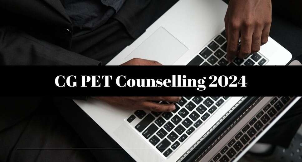 Register for CG PET 2024 Phase 1 Counseling: Applications Open Until August 12
