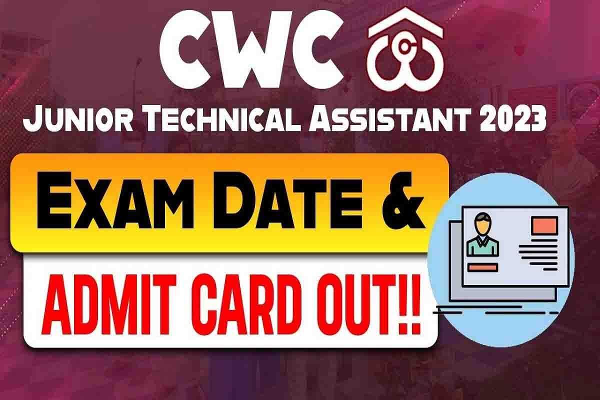 CWC Recruitment 2023 Admit Card for Various Post Released: Download Here