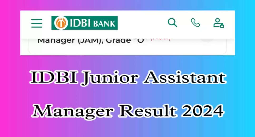 IDBI Junior Assistant Manager Result 2024 Out, Direct Download Link