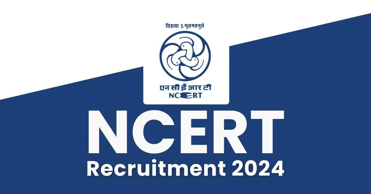 NCERT Opens Walk-in Recruitment for 90 Positions: Proof Reader, Assistant Editor, and Others