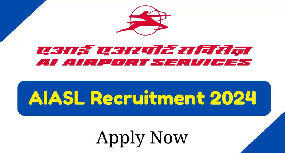 AIASL Recruitment 2024: Walk-In for 63 Customer Service Executive, Handyman, Handywoman & Other Posts