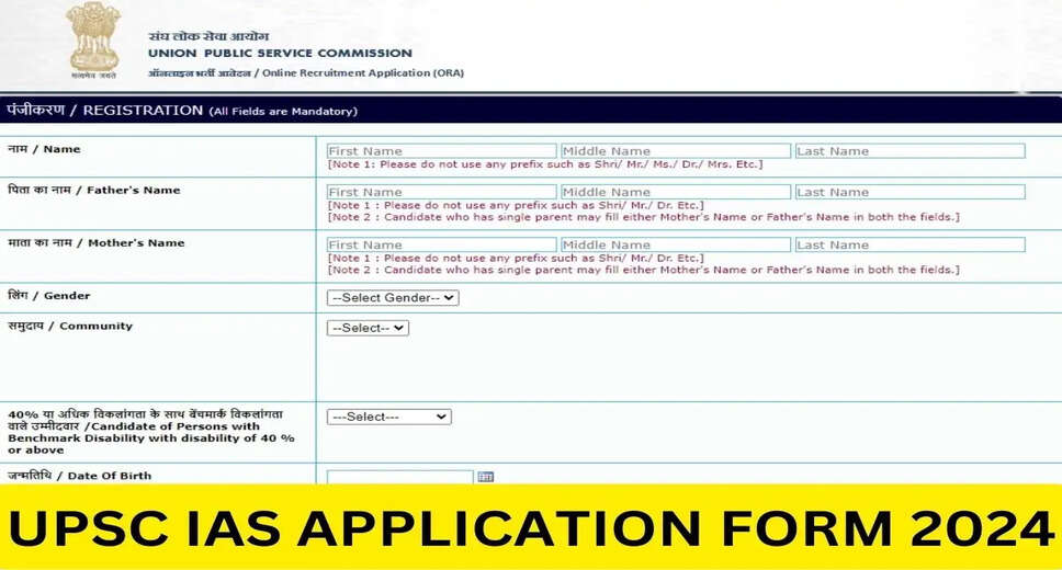 UPSC CSE 2024 Registration: Last Date, Application Process, and Where to Apply