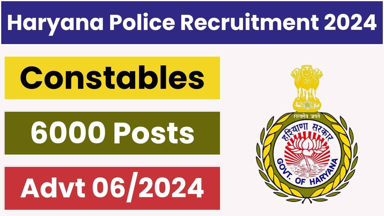 HSSC Constable Recruitment 2024: Online Applications Open for 6000 Posts