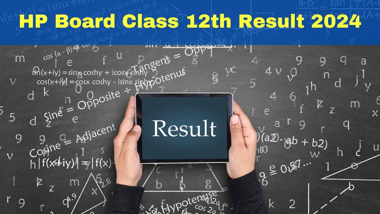 HPBOSE Class 12 Result 2024 Himachal Pradesh Board Result Date and