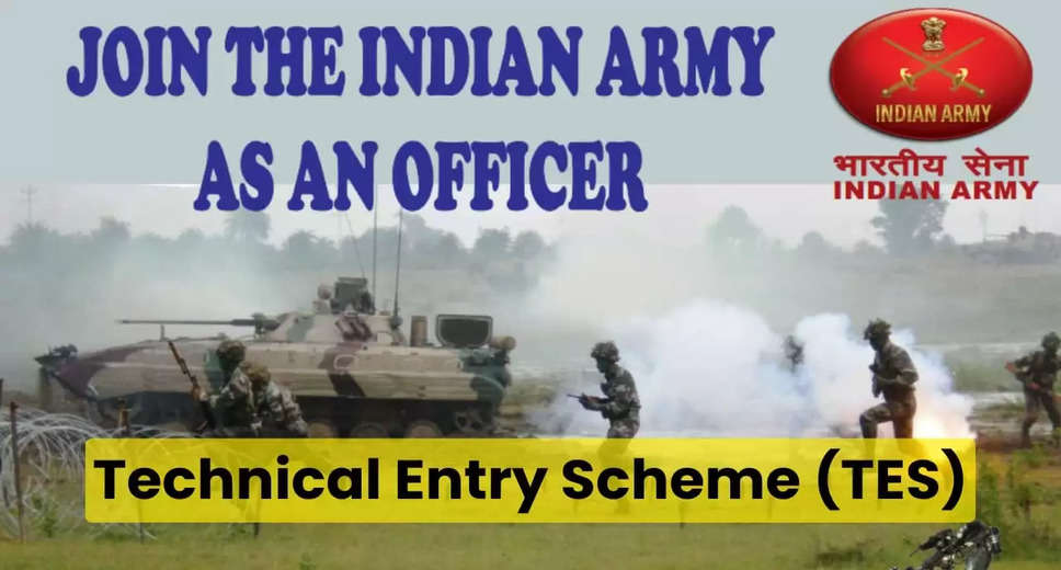 Indian Army TES 2024: Registration Open for 53rd 10+2 Technical Entry Scheme