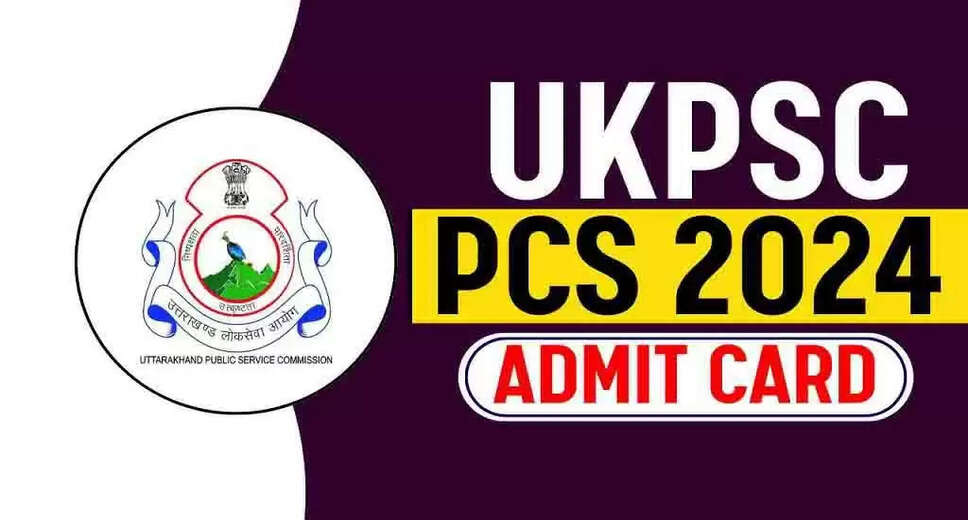 UKPSC Combined State Civil Services 2024 Prelims Admit Card Released: Download Now