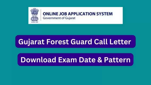 Gujarat Forest Guard Exam 2024: Download Your Admit Card Now