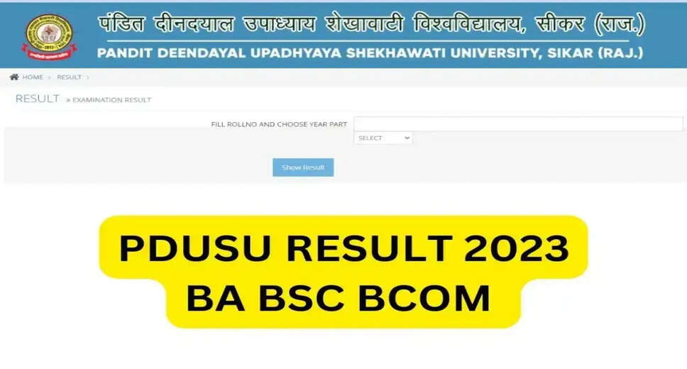 Pandit Deendayal Upadhyaya Shekhawati University (PDUSU) Result 2023 Announced: UG, PG Marksheets Available Now!