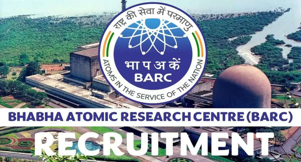 Bhabha Atomic Research Centre Recruitment 2024 for Technician-B Posts