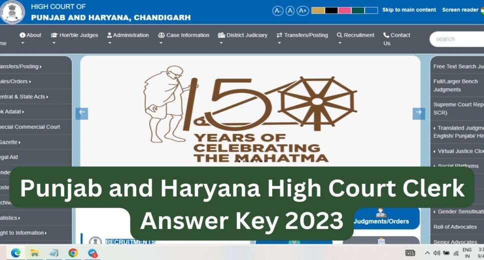Punjab & Haryana High Court Clerk 2023 Answer Key Released: Apply Now for 157 Vacancies