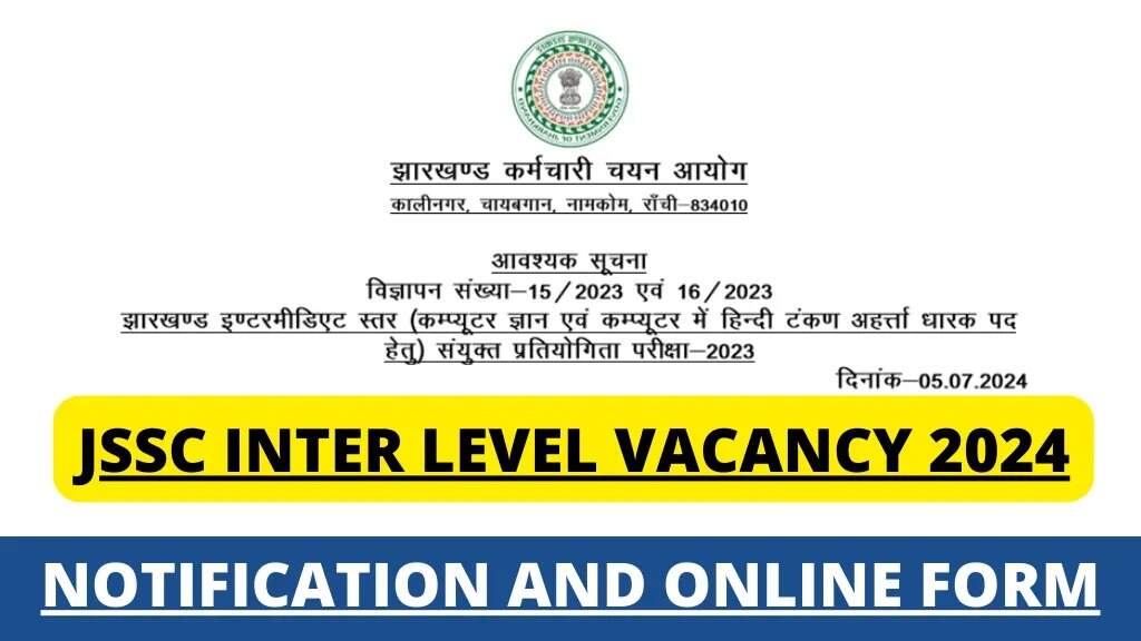 Jharkhand JISCKHTCCE 2023 Recruitment: 863 Intermediate Level Vacancies Available – Apply Now