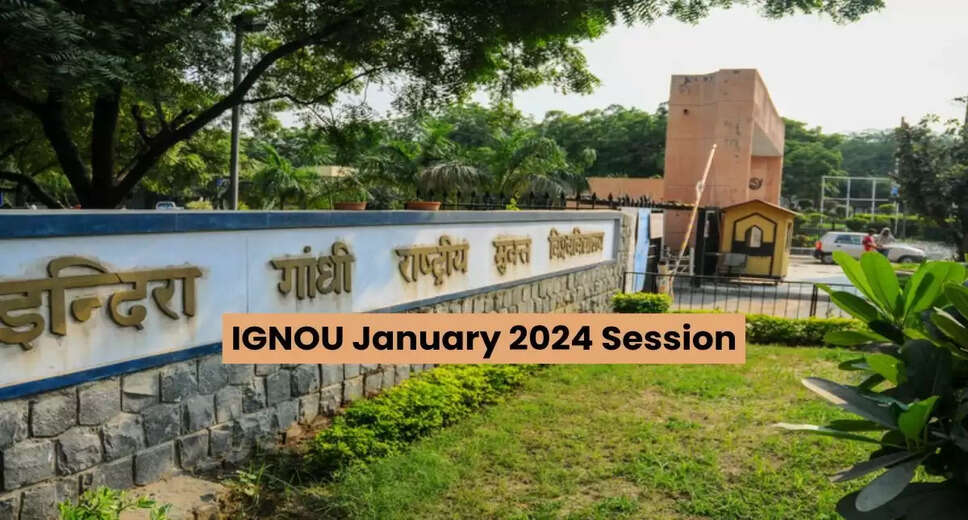 IGNOU January 2024 re-registration deadline extended, apply till Feb 15