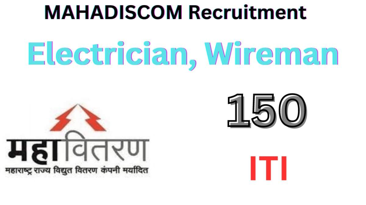 MAHADISCOM Recruitment 2023: Apply for 150 Apprentice (Electrician, Wireman, COPA) Posts